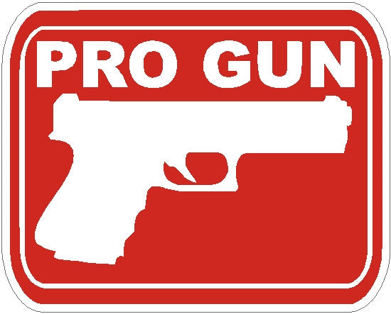 pro gun signs